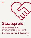 Gezeichnete Hände mit dem Wortlaut: Staatspreis für freiwilliges und ehrenamtliches Engagement. Einreichungen bis 2. September. Gezeichnete Hände mit dem Wortlaut: Staatspreis für freiwilliges und ehrenamtliches Engagement. Einreichungen bis 2. September.