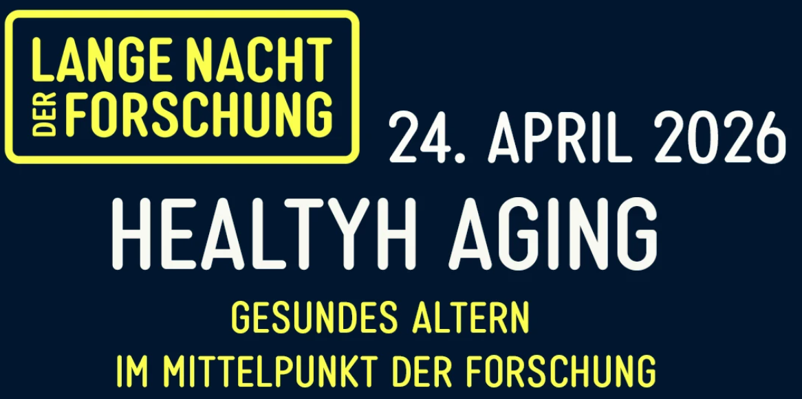 Flyer zur 'Langen Nacht der Forschung' mit dem Thema 'Healty Aging' am 24. April 2024.