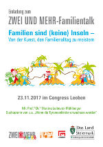 ZWEI UND MEHR Talk in Leoben: Familien sind (keine) Inseln - Von der Kunst, den Familienalltag zu meistern © Familien- & KinderInfo ZWEI UND MEHR Talk in Leoben: Familien sind (keine) Inseln - Von der Kunst, den Familienalltag zu meistern